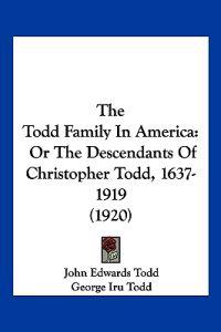 The Todd Family In America