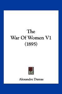 The War Of Women V1 (1895)