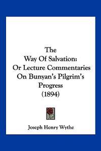 The Way Of Salvation