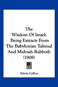 The Wisdom Of Israel