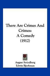 There Are Crimes And Crimes