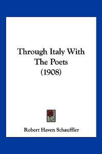 Through Italy With The Poets (1908)