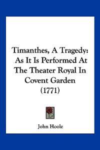 Bokomslag for "Timanthes, A Tragedy"
