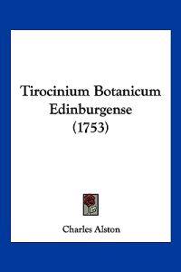 Tirocinium Botanicum Edinburgense (1753)