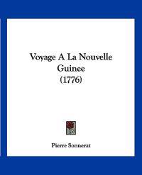 Voyage A La Nouvelle Guinee (1776)
