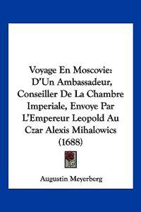 Voyage En Moscovie