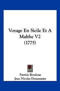 Voyage En Sicile Et A Malthe V2 (1775)