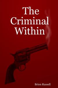 Criminal Within