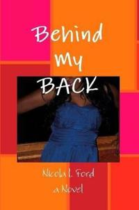 Behind My BACK!