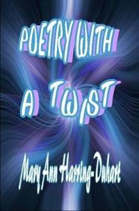 Poetry with a Twist
