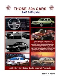 Those 80s Cars: AMC & Chrysler