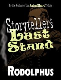 Storyteller's Last Stand