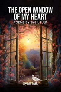 The Open Window Of My Heart