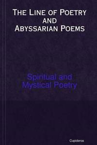 The Line of Poetry and Abyssarian Poems