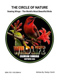 The Circle of Nature (Soaring Wings - The World's Most Beautiful Birds)