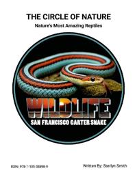 The Circle of Nature (Nature's Most Amazing Reptiles)