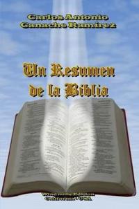 Un Resumen De La Biblia