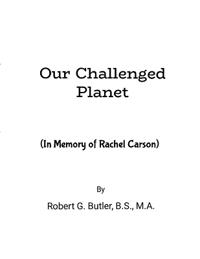 Our Challenged Planet