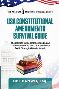 USA Constitutional Amendments Survival Guide