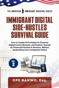 Immigrant Digital Side-Hustles Survival Guide