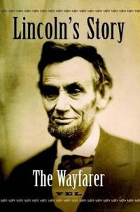 Lincoln's Story