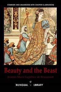 Beauty and the Beast-La Belle Et La Bete English-French Parallel Text Edition