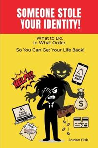 Someone Stole Your Identity!