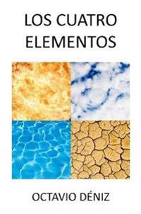 Los Cuatro Elementos