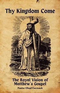 Thy Kingdom Come