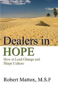 Dealers in Hope