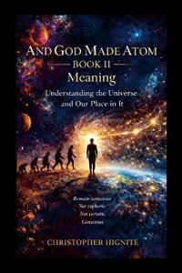 And God Made Atom Book II