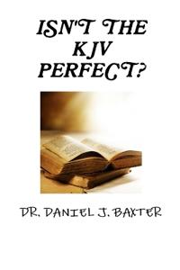 Isn't the KJV Perfect?