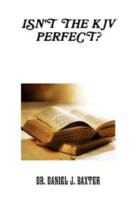 Bokomslag for "Isn't the KJV Perfect?"