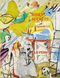 Risky Secrets