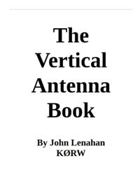 The Vertical Antenna Book