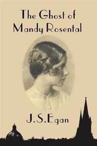 The Ghost of Mandy Rosental