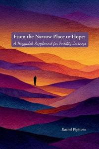 From the Narrow Place to Hope