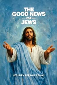 The Good News for Jews