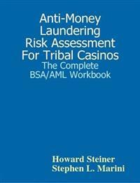 Risk Assessment for Tribal Casinos