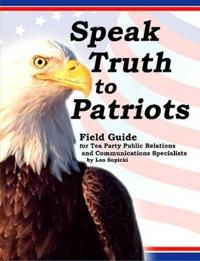 Speak Truth to Patriots