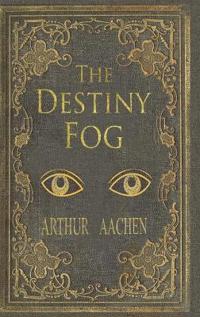 The Destiny Fog