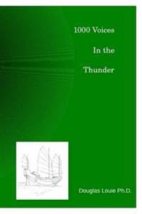 1000 Voices in the Thunder