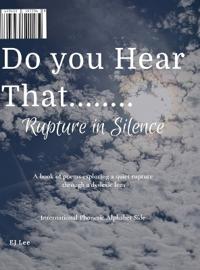 Do You Hear That........