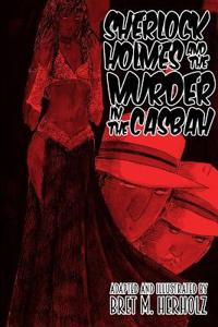 Sherlock Holmes and the Murder in the Casbah