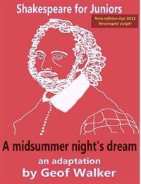 A Midsummer Night's Dream - an Adaptation for Children