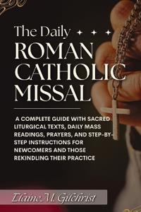 The Daily Roman Catholic Missal