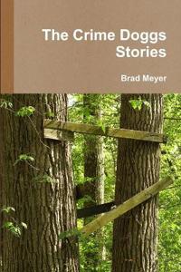The Crime Doggs Stories