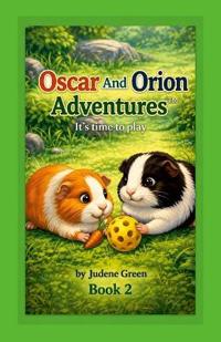 Oscar and Orion