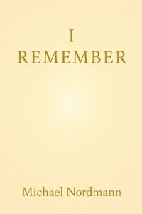 I Remember