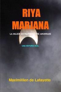 Riya Marjana: La Mujer Extraterrestre Anunnaki